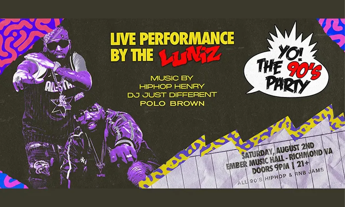 The 90’s Party with LUNIZ