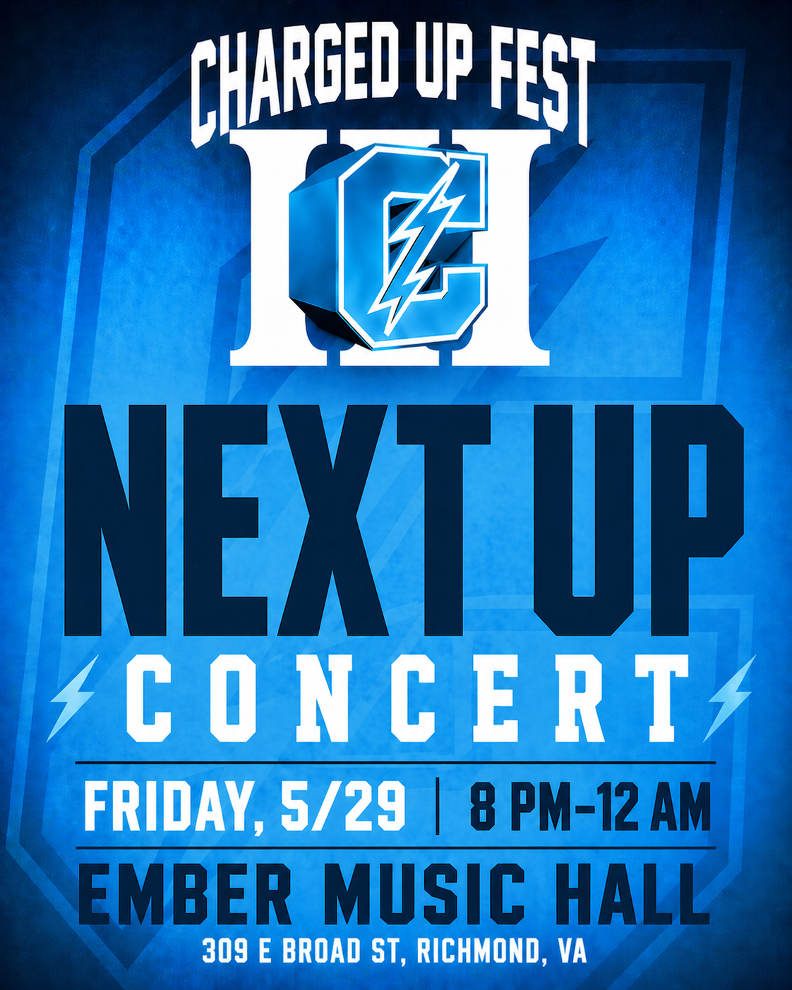 Charged Up Fest Next Up Concert