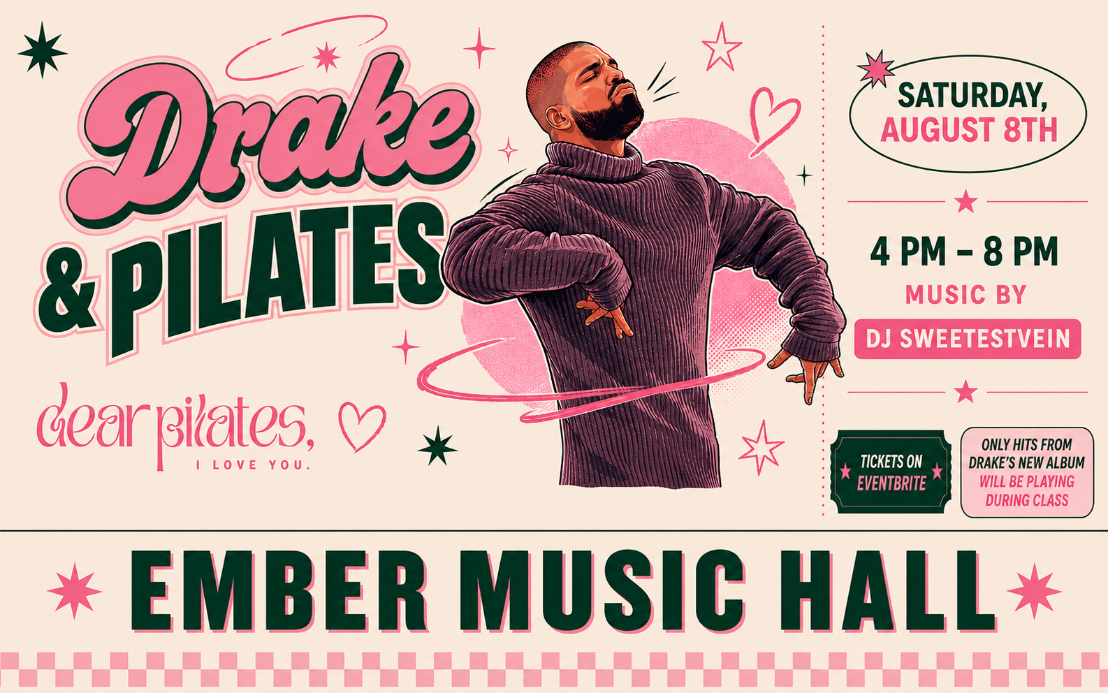 Drake & Pilates at Ember Music Hall!