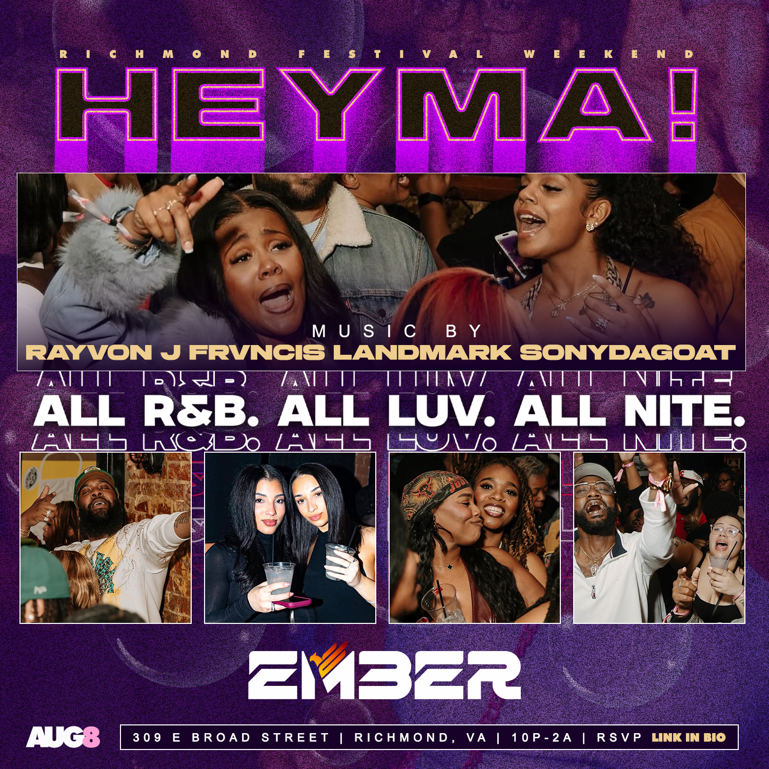 Hey Ma! All Rnb All Luv All Nite | RVA | August 8th