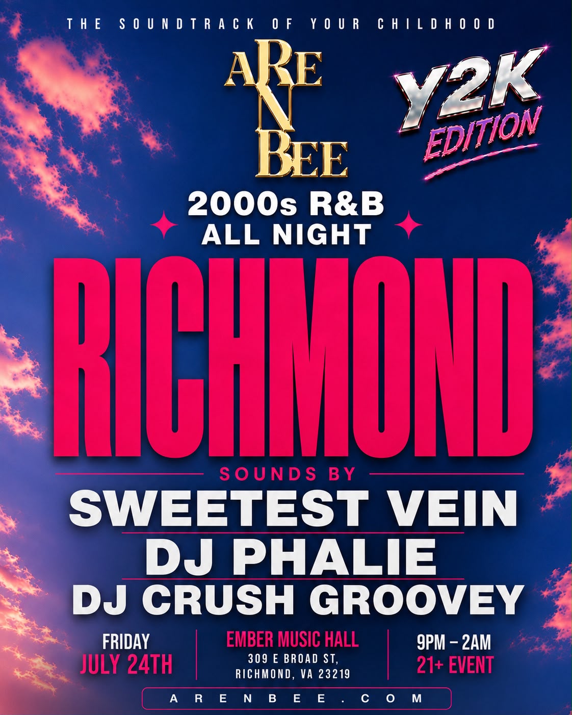 ARE N BEE: Y2K Edition – RICHMOND VA | July 24TH
